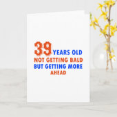 Carte drôle 39 ans anniversaire (Fleur jaune)