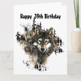 Carte Drôle, 39ème Trente-neuf Loup d'anniversaire, Loup