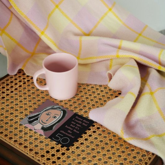 Carte drôle 50e anniversaire