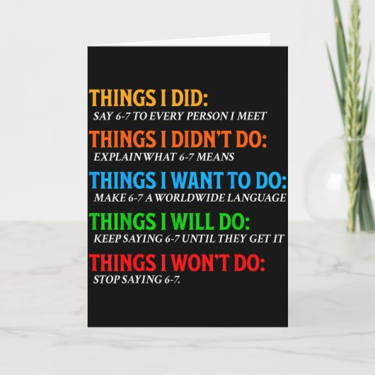 Carte Drôle 67 Six Sept 6 7 Mème Choses Veut Faire 6-7  (Devant)