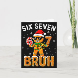 Carte Drôle 67 Six Sept Bruh Pain d'épice 6 7 Meme Chris