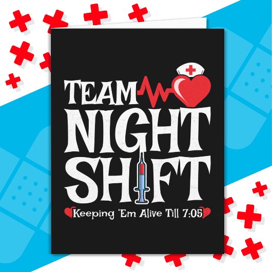 Carte Drôle 7:05 Team Night Shift Infirmière Appréciatio