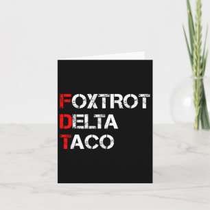 Carte Drôle Allons Taco Chemise Foxtrot Delta Taco 1