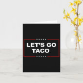 Carte Drôle Allons-y Taco 4 (Fleur jaune)