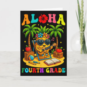 Carte Drôle Aloha élève de 4e année Premier jour d'école
