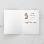 Carte Drôle, Anniversaire, Avec L'Âge Vient La Sagesse ? (Intérieur)