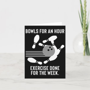 Carte Drôle cadeau Bowling pour Lazy Bowlers