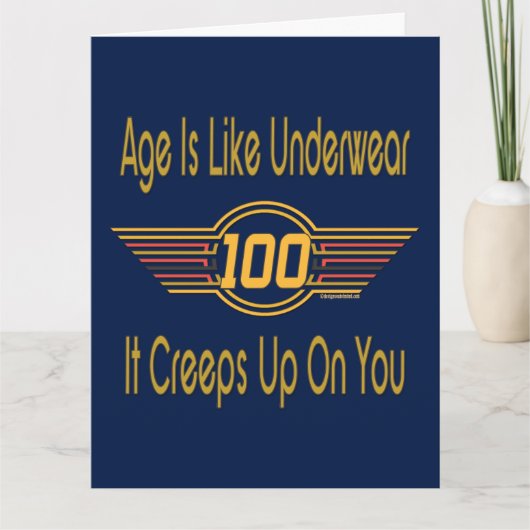 Carte Drôle cadeau de 100e anniversaire. L'âge est comme (Devant)