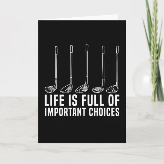 Carte Drôle cadeau Golfing Choix importants (Devant)