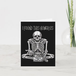 Carte Drôle Cadeaux Halloween Squelette J'Ai Trouvé Cet