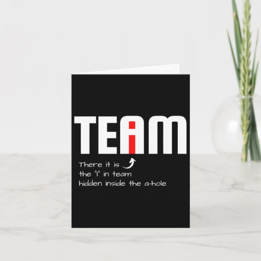 Carte Drôle Camarade Sarcastique J'Ai Trouvé L'I Dans L' (Devant)