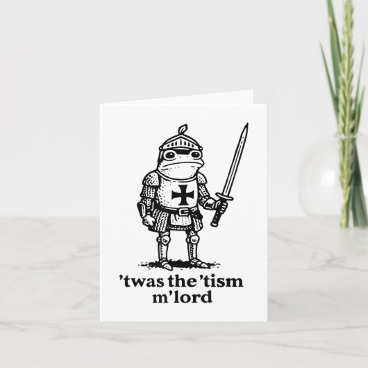 Carte Drôle C'Était Tism Mlord Drôle Mème Médiéval Knig (Devant)