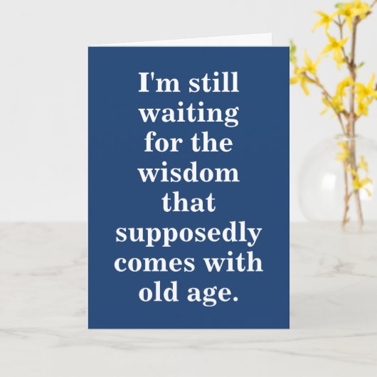 Carte Drôle Citation Anniversaire Sur Bleu (Fleur jaune)