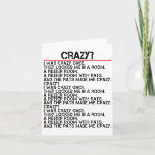 Carte Drôle Crazy J'Étais Fou Une Fois Mème Crazy J'Étai