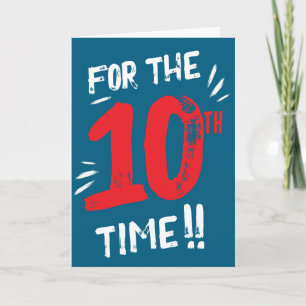 Carte drôle d'anniversaire 10 ans Adolescent
