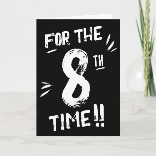 Carte drôle d'anniversaire pour garçon de 8 ans (Devant)