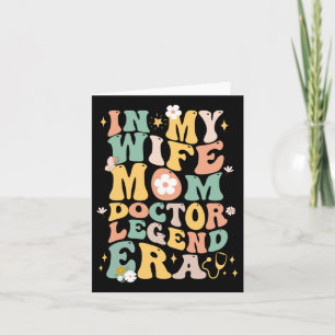 Carte Drôle Dans Ma Femme Maman Docteur Légende Ère Groo