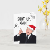 Carte Drôle de Joe Biden Noël : Taisez-vous mec (Fleur jaune)