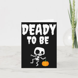 Carte Drôle de mort pour être papa Halloween Grossesse