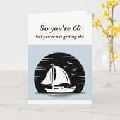 Carte Drôle de ne pas devenir vieux 60ème Anniversaire I (Fleur jaune)