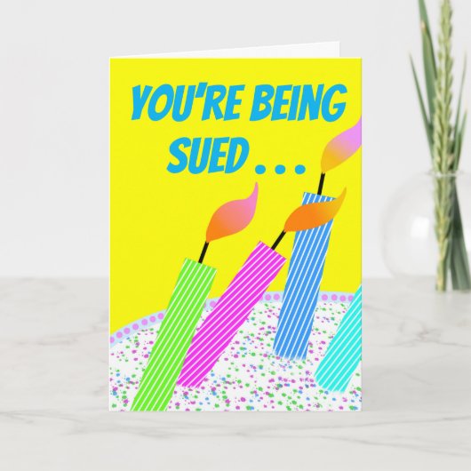 Carte Drôle de procès-anniversaire pour déflamation (Devant)