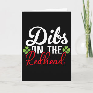 Carte Drôle de Saint-Patrick irlandais Shamrock Dibs sur