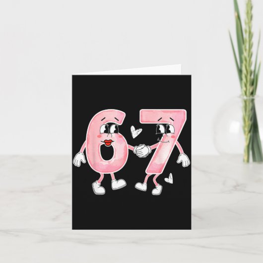 Carte Drôle de Saint-Valentin 6 7 Six Sept Mème Valentin (Devant)