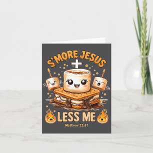 Carte Drôle de Smore Jésus Moins Moi Foi Chrétienne Homm
