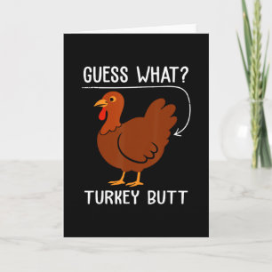 Carte Drôle de Thanksgiving Devinez quoi Dinde Fesses Ho