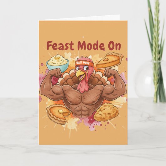 Carte drôle de Thanksgiving – Mode festin activé (Devant)