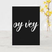 Carte Drôle d'expression yiddish - Oy Vey, Cadeau de fêt (Fleur jaune)