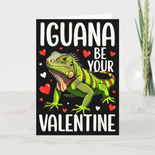Carte Drôle d'iguane sois ton Valentin (Devant)