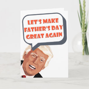 Carte Drôle Donald Trump Fête des pères