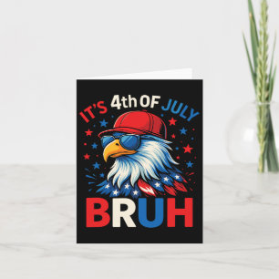 Carte Drôle du 4 juillet Aigle Bruh Américain