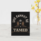 Carte Drôle Elle Ne Peut Pas Être Tamed Cowgirl S (Fleur jaune)