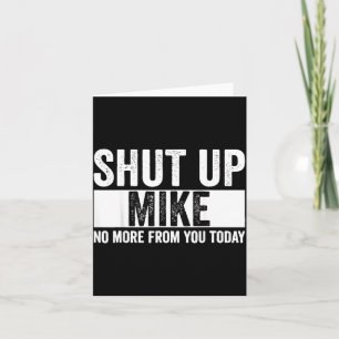 Carte Drôle Ferme Mike Plus Jamais De Toi Aujourd'hui Mi