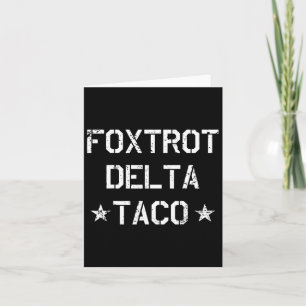 Carte Drôle Foxtrot Delta Taco15