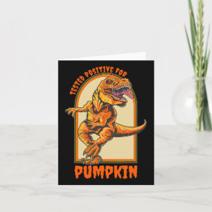 Carte Drôle Halloween Dinosaur Testé Positif Pour Pumpk