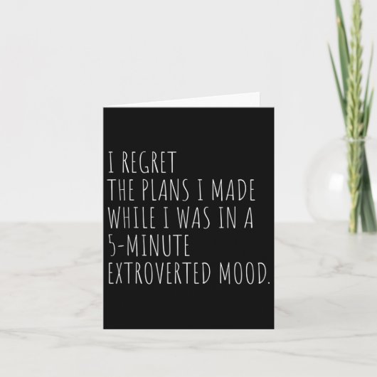 Carte Drôle Introverti Plans Citation Introvert Graphic  (Devant)