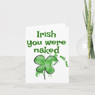 Carte Drôle Irlandais Vous Étiez- Avec Moi Trèfle St Pat