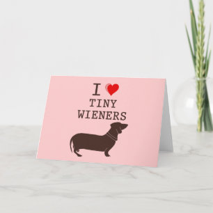 Carte Drôle J'adore le teckel Wiener miniature