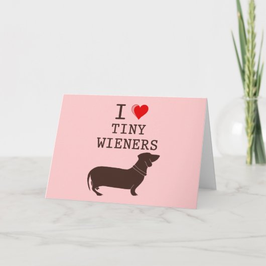 Carte Drôle J'Aime Mince Wiener Dachshund (Devant)