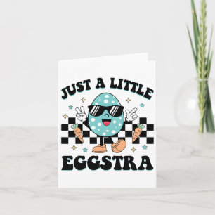Carte Drôle Je suis juste si Eggstra Bonne Motivation de