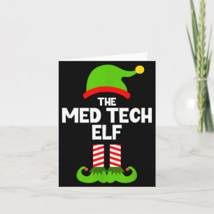 Carte Drôle je suis l'elfe technicien médical Noël Xmas