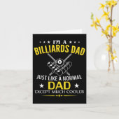 Carte Drôle Je suis un Billard papa comme une normale - (Fleur jaune)