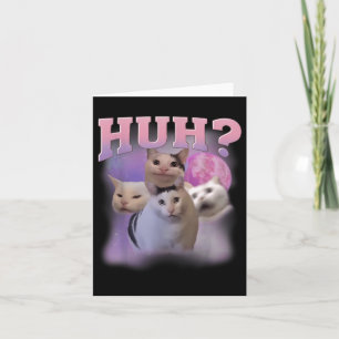 Carte Drôle Mème Huh Chat Chemise Amoureux de les chats