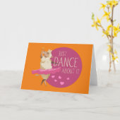 Carte Drôle Message - Juste Danse À Propos 1 (Fleur jaune)