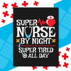 Carte Drôle mignon Super Fatigué Nurse Day Night Shift