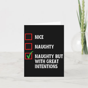 Carte Drôle Naughty Liste Tee Un Naughty Mais Avec Grand