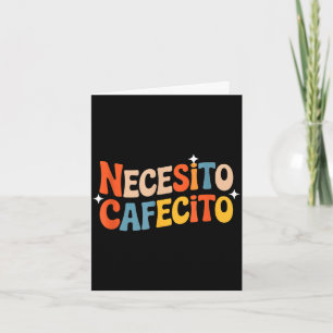 Carte Drôle necesito cafecito humour rétro drôle n